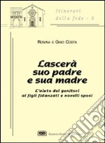 Costa Rosina; Costa Gino