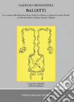Grossatesta Gaetano; Giordano G. (cur.)