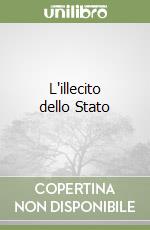 L'illecito dello Stato libro di Kelsen Hans