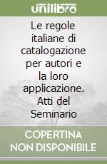 Giaccio A. (cur.); Pauri M. G. (cur.)