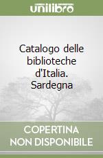 Ministero beni culturali e ambientali (cur.); Regione Sardegna (cur.)