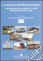Del Vecchio S. (cur.); Giannini R. (cur.)