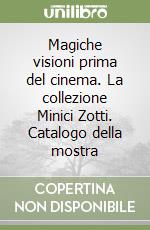 Zotti Minici C. A. (cur.)