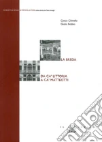 Chinello Cesco; Bobbo Giulio