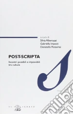 Albertazzi S. (cur.); Imposti G. (cur.); Possamai D. (cur.)