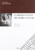 Longo O. (cur.); Favotto F. (cur.); Roverato G. (cur.)