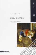 Giacomelli Antonietta; Chemotti S. (cur.)
