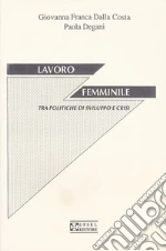 Dalla Costa Giovanna F.; Degani Paola
