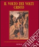 Istituto internaz. di ricerca sul volto di Cristo (cur.)