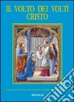 Istituto internaz. di ricerca sul volto di Cristo (cur.)