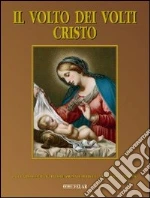 Istituto internaz. di ricerca sul volto di Cristo (cur.)
