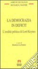Buchanan James M.; Wagner Richard E.; Da Empoli D. (cur.)