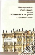 Brusilov Nikolaj; Ferretti P. (cur.)