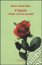 Rilke Rainer Maria; Ruchat A. (cur.)