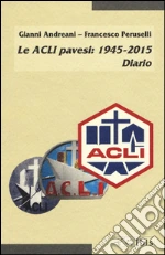 Andreani Gianni; Peruselli Francesco