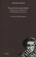 Gramsci Antonio; Saragnese L. (cur.)