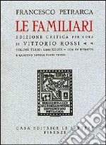 Petrarca Francesco; Rossi V. (cur.); Bosco U. (cur.)