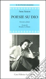 Sexton Anne; Lo Russo R. (cur.)