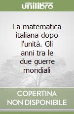 Guerraggio A. (cur.); Nastasi P. (cur.); Di Sieno S. (cur.)