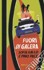 Gallo Sofia; Pace Pino