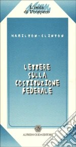Hamilton Alexander; Clinton George; Varvaro P. (cur.)