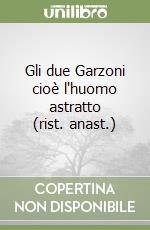 Garzoni Tomaso; Garzoni Bartolomeo