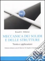 Hibbeler Russell C.; De Angelis M. (cur.); Reggio A. (cur.); Ruta G. (cur.)