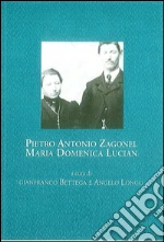 Bettega G. (cur.); Longo A. (cur.)