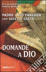 Fanzaga Livio; Gaeta Saverio
