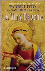 Fanzaga Livio; Gaeta Saverio