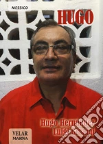 Hernndez Hugo; Ginami Luigi