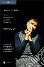 La Ruina Saverio; Mello L. (cur.)
