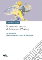 Jumel de Barneville M.-Cathrine; Farabbi A. M. (cur.)