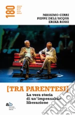 Cirri Massimo; Dell'Acqua Peppe; Rossi Erika