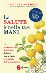 Campbell T. Colin; Signorelli Nicla; Fiorese Marco