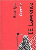 Lawrence Thomas Edward; Dotti M. (cur.)