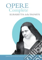 Elisabetta della Trinit (santa); de Meester Conrad (cur.)