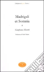 Maretti Tregiardini Gianfranco; Scrignli M. (cur.)
