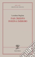 Bogliun Loredana; Nasilli N. (cur.)