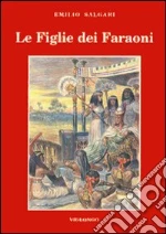 Salgari Emilio; Daglio C. (cur.); Viglongo Spagarino G. (cur.)
