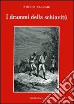 Salgari Emilio; Pozzo F. (cur.); Viglongo Spagarino G. (cur.)