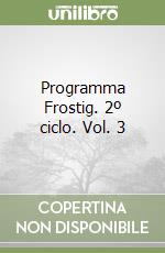Frostig Marianne; Schindler O. (cur.)