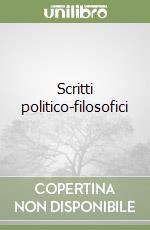 Scritti politico-filosofici libro di Cernysevskij Nikolaj G.