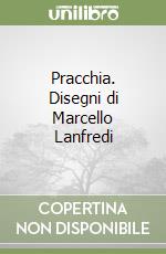 Lanfredi Marcello; Maremmi A. (cur.)