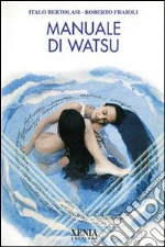 Bertolasi Italo; Fraioli Roberto