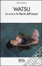 Watsu Italia (cur.)