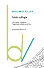 Fuller Margaret; Catucci M. (cur.)