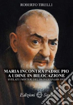 Tirelli Roberto; Presacco P. (cur.)
