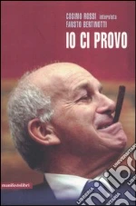 Bertinotti Fausto; Rossi Cosimo