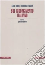 Marx Karl; Engels Friedrich; Bistarelli A. (cur.)
